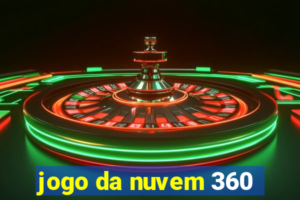 jogo da nuvem 360